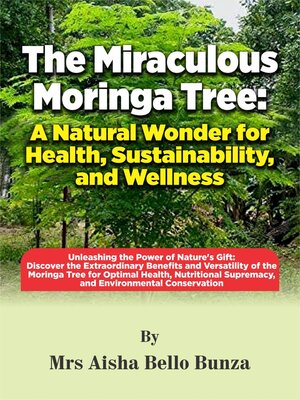 cover image of THE MIRACULOUS MORINGA TREE